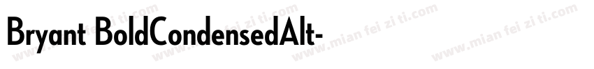 Bryant BoldCondensedAlt字体转换